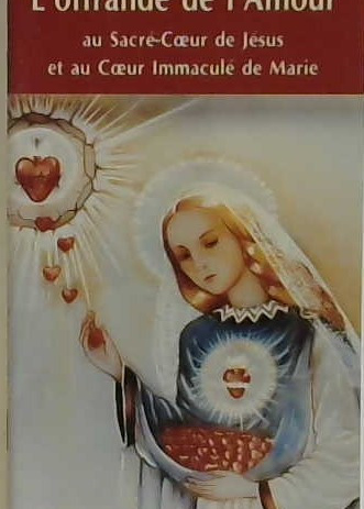 l'offrande de l'Amour