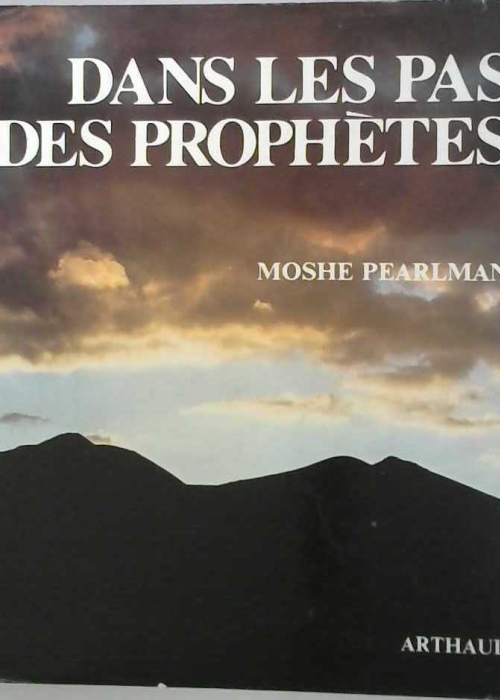 Dans les pas des prophètes