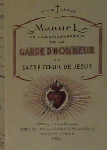 Manuel garde d'honneur du Sacré-Coeur de Jésus