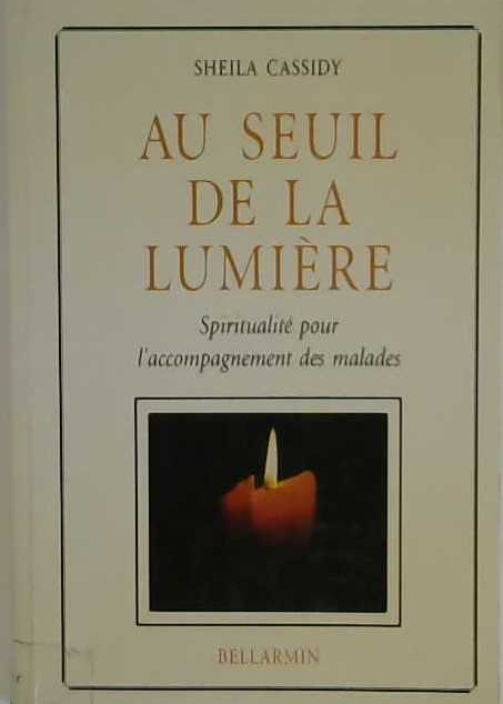 Au seuil de la lumière