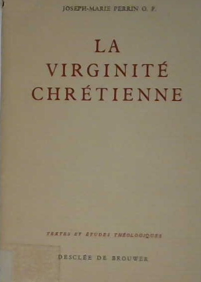La virginité chrétienne