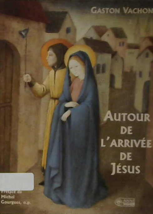 Autour de l'arrivée de Jésus