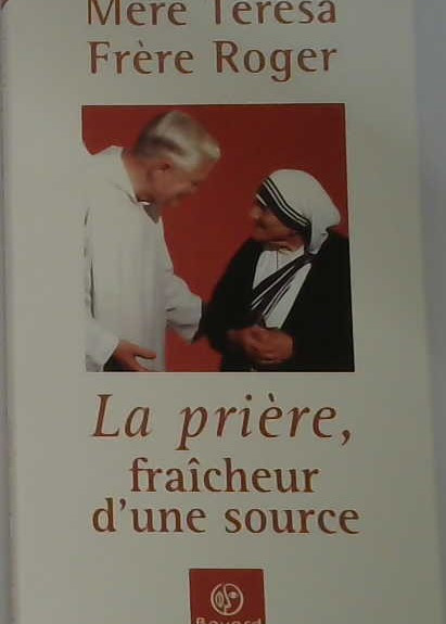 La prière Fraîcheur d'une source