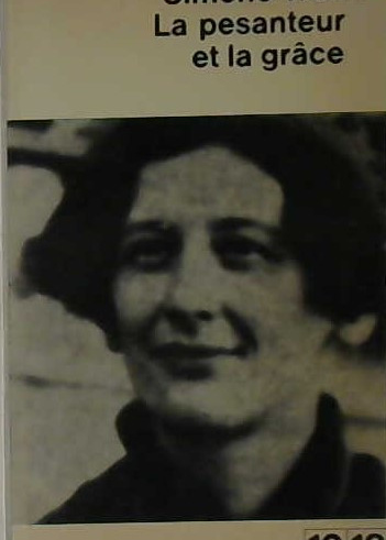 La pesanteur et la grâce