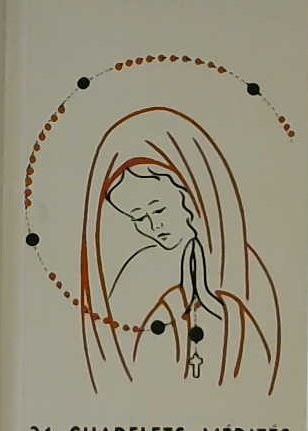 31 chapelets médités pas à pas avec la bible