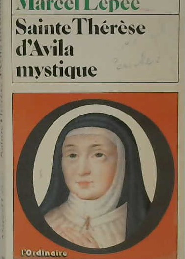 Sainte Thérèse d'Avila mystique